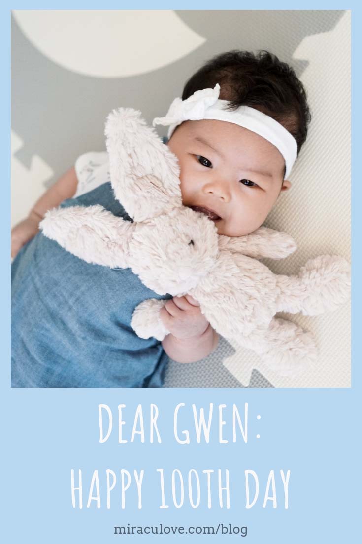 Dear Gwen: Happy 100th Day